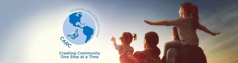 CARC Creating Community One Step at a Time