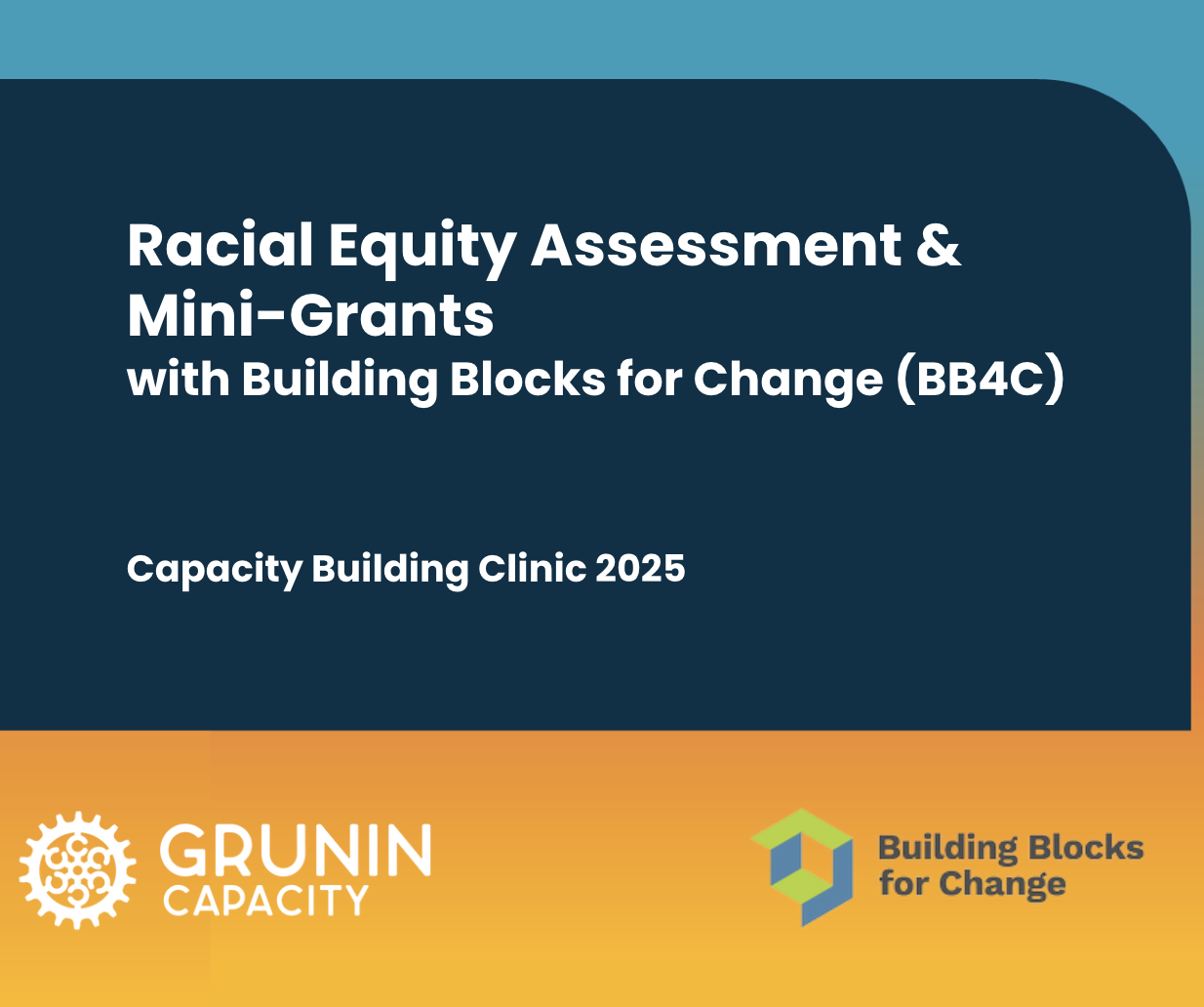 Racial Equity Assessment & Mini-Grants with Building Blocks for Change ...