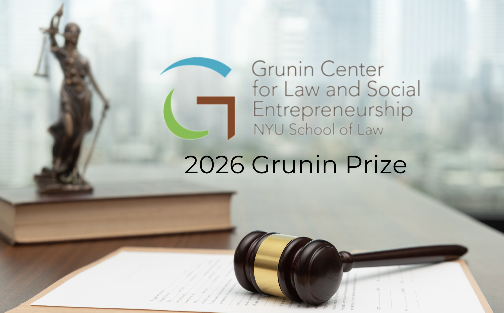 2026 Grunin Prize for Law & Social Entrepreneurship Awarded at NYU Law